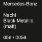 Preview: Mercedes-Benz, Nacht Black Metallic (matt), 056 / 0056.